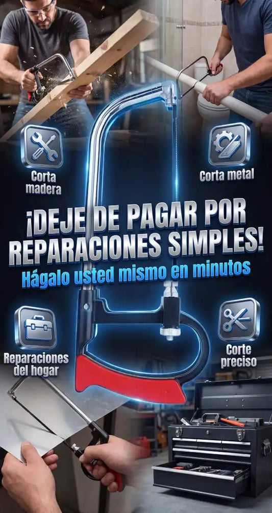 Sierra Multifuncional – Deja de pagar por arreglos simples